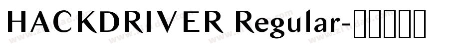 HACKDRIVER Regular字体转换